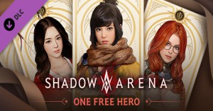 Shadow Arena – 1 Hero Selection Coupon (DLC)