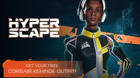 Hyper Scape - Free Corsair Outfit Uplay Keys