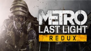 Metro: Last Light Redux (Epic Games) Giveaway