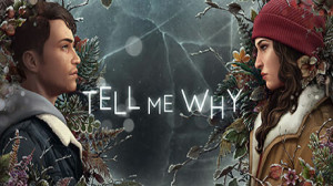 Tell Me Why (Steam) Giveaway